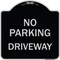 Signmission No Parking Driveway Heavy-Gauge Aluminum Architectural Sign, 18" x 18", BS-1818-23749 A-DES-BS-1818-23749 - alternate 1